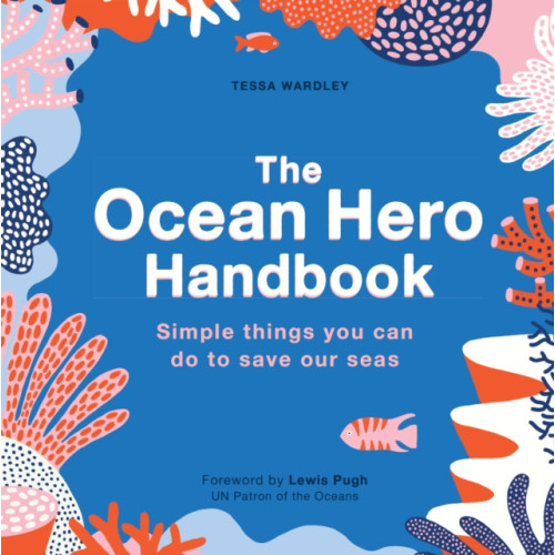 Quarto Publishing Plc The Ocean Hero Handbook (häftad, eng)