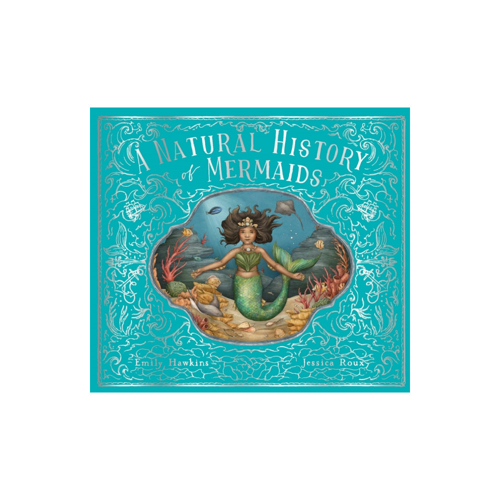 Produktbild för A Natural History of Mermaids (inbunden, eng)