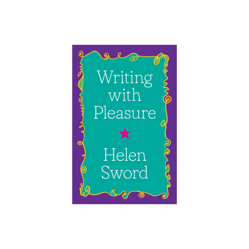 Produktbild för Writing with Pleasure (inbunden, eng)