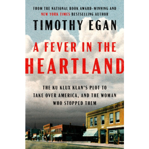 Prentice Hall Press A Fever in the Heartland (inbunden, eng)