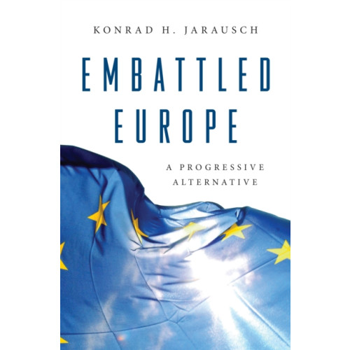 Princeton University Press Embattled Europe (inbunden, eng)