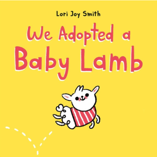 Prentice Hall Press We Adopted A Baby Lamb (inbunden, eng)