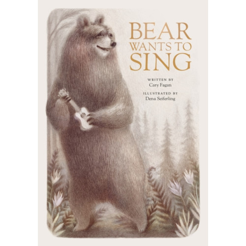 Prentice Hall Press Bear Wants To Sing (inbunden, eng)