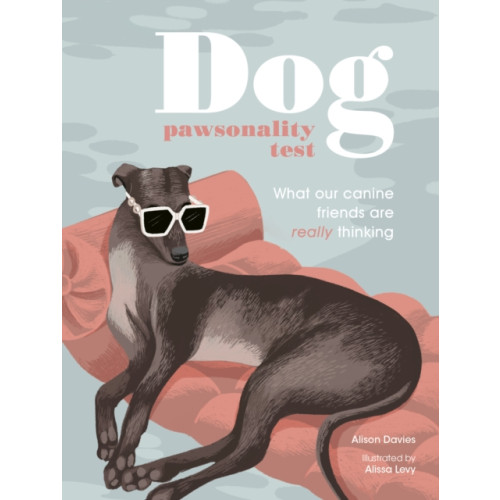 Quarto Publishing Plc Dog Pawsonality Test (inbunden, eng)