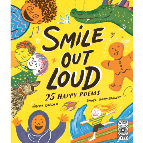 Quarto Publishing Plc Smile Out Loud (inbunden, eng)