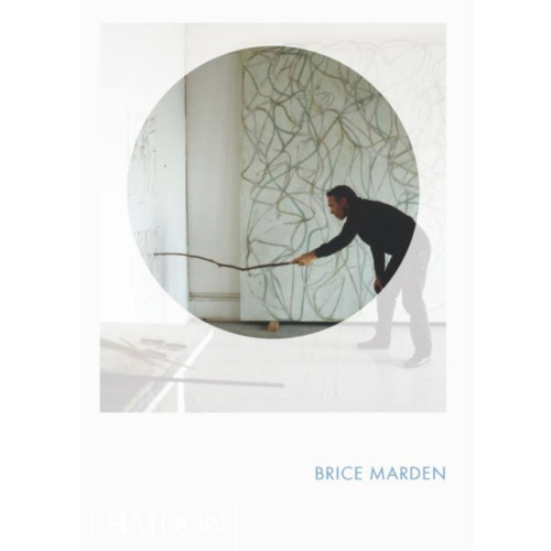 Phaidon Press Ltd Brice Marden (inbunden, eng)