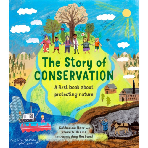 Quarto Publishing Plc The Story of Conservation (inbunden, eng)