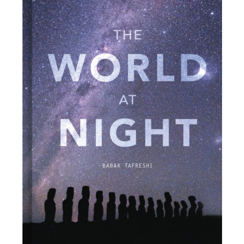 Quarto Publishing Plc The World at Night (inbunden, eng)