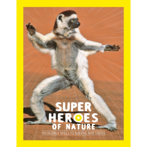 Quarto Publishing Plc Superheroes of Nature (häftad, eng)