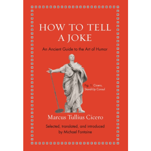 Princeton University Press How to Tell a Joke (inbunden, eng)