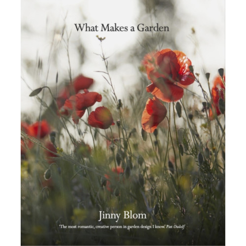 Quarto Publishing Plc What Makes a Garden (inbunden, eng)