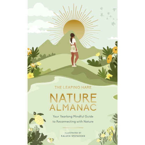 Quarto Publishing Plc The Leaping Hare Nature Almanac (inbunden, eng)