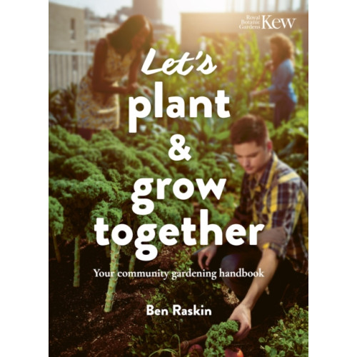 Quarto Publishing Plc Let's Plant & Grow Together (häftad, eng)