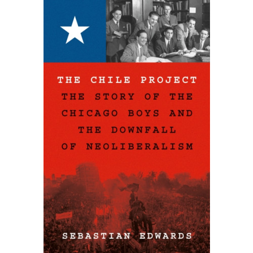 Princeton University Press The Chile Project (inbunden, eng)