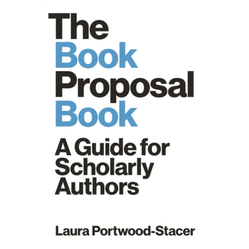 Princeton University Press The Book Proposal Book (häftad, eng)