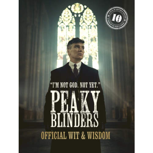 Quarto Publishing Plc Peaky Blinders: Official Wit & Wisdom (inbunden, eng)