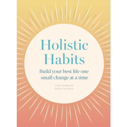 Quarto Publishing Plc Holistic Habits (häftad, eng)