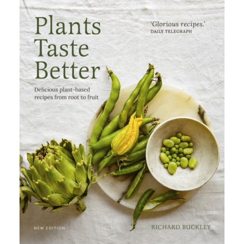 Quarto Publishing Plc Plants Taste Better (inbunden, eng)