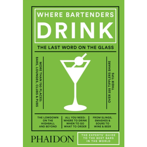 Phaidon Press Ltd Where Bartenders Drink (inbunden, eng)