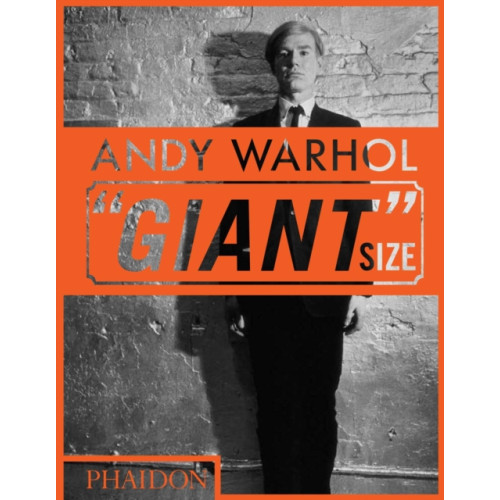 Phaidon Press Ltd Andy Warhol "Giant" Size (inbunden, eng)