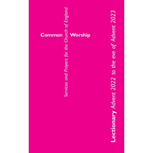 CHURCH HOUSE PUBLISHING Common Worship Lectionary (häftad, eng)