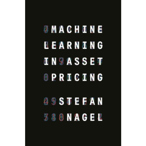 Princeton University Press Machine Learning in Asset Pricing (inbunden, eng)