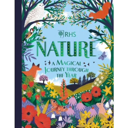 Scholastic Nature: A Magical Journey Through the Year (inbunden, eng)