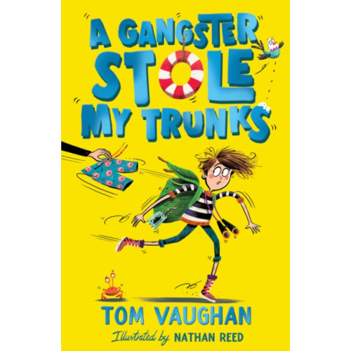 Scholastic A Gangster Stole My Trunks (häftad, eng)