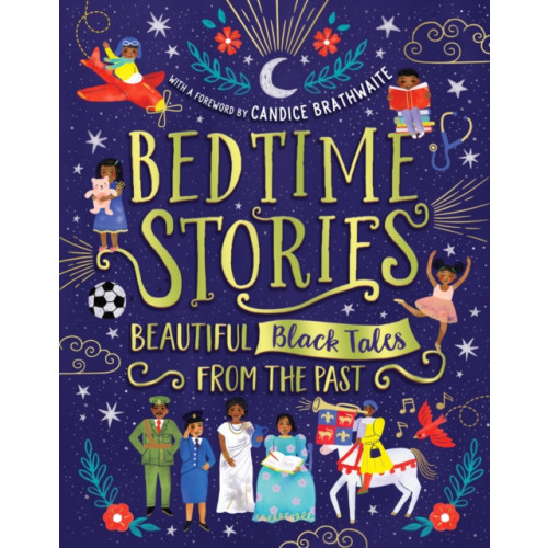 Scholastic Bedtime Stories: Beautiful Black Tales from the Past (inbunden, eng)