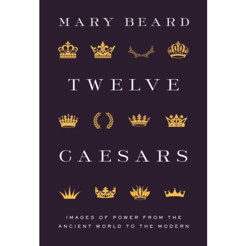 Princeton University Press Twelve Caesars (inbunden, eng)
