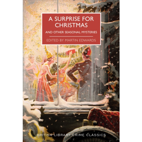 British Library Publishing A Surprise for Christmas (häftad, eng)