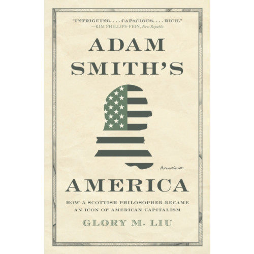 Princeton University Press Adam Smith’s America (häftad, eng)