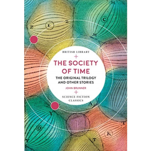 British Library Publishing The Society of Time (häftad, eng)