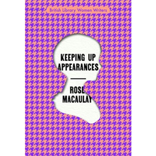 British Library Publishing Keeping Up Appearances (häftad, eng)