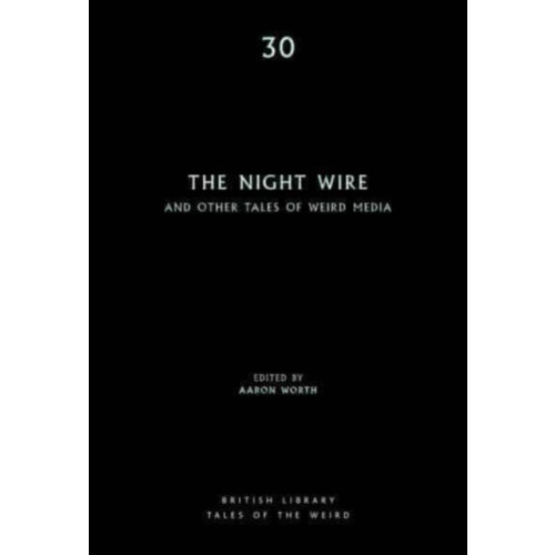 British Library Publishing The Night Wire (häftad, eng)