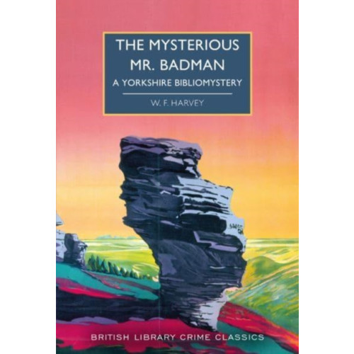 British Library Publishing The Mysterious Mr. Badman (häftad, eng)