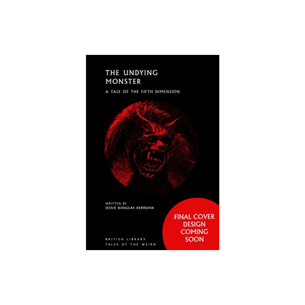 Produktbild för The Undying Monster (häftad, eng)