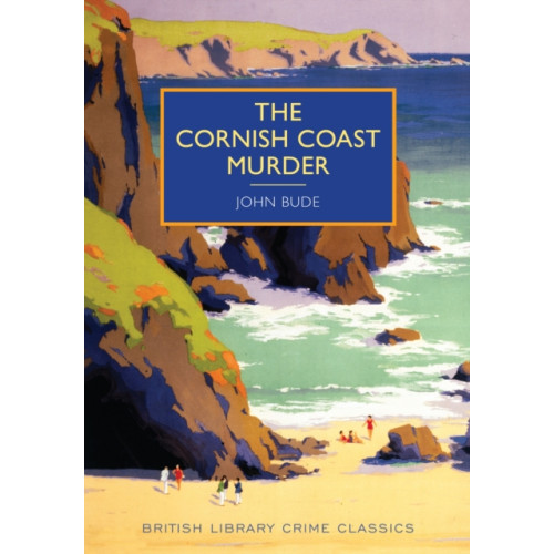 British Library Publishing The Cornish Coast Murder (häftad, eng)