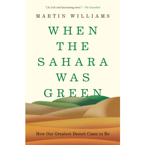 Princeton University Press When the Sahara Was Green (häftad, eng)