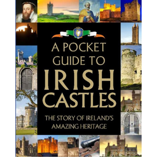 Gill A Pocket Guide to Irish Castles (inbunden, eng)