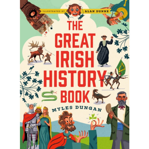 Gill The Great Irish History Book (inbunden, eng)