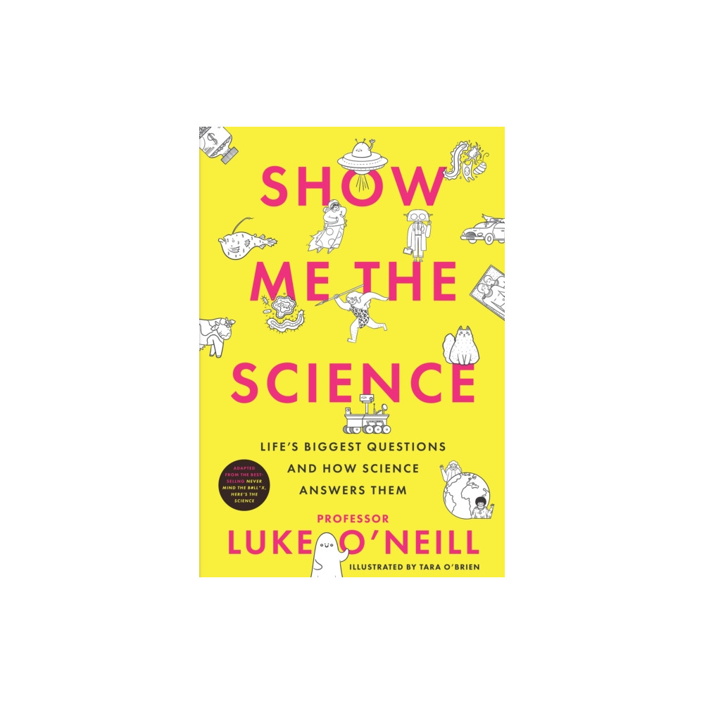 Produktbild för Show Me the Science (inbunden, eng)