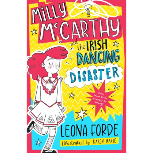 Gill Milly McCarthy and the Irish Dancing Disaster (häftad, eng)