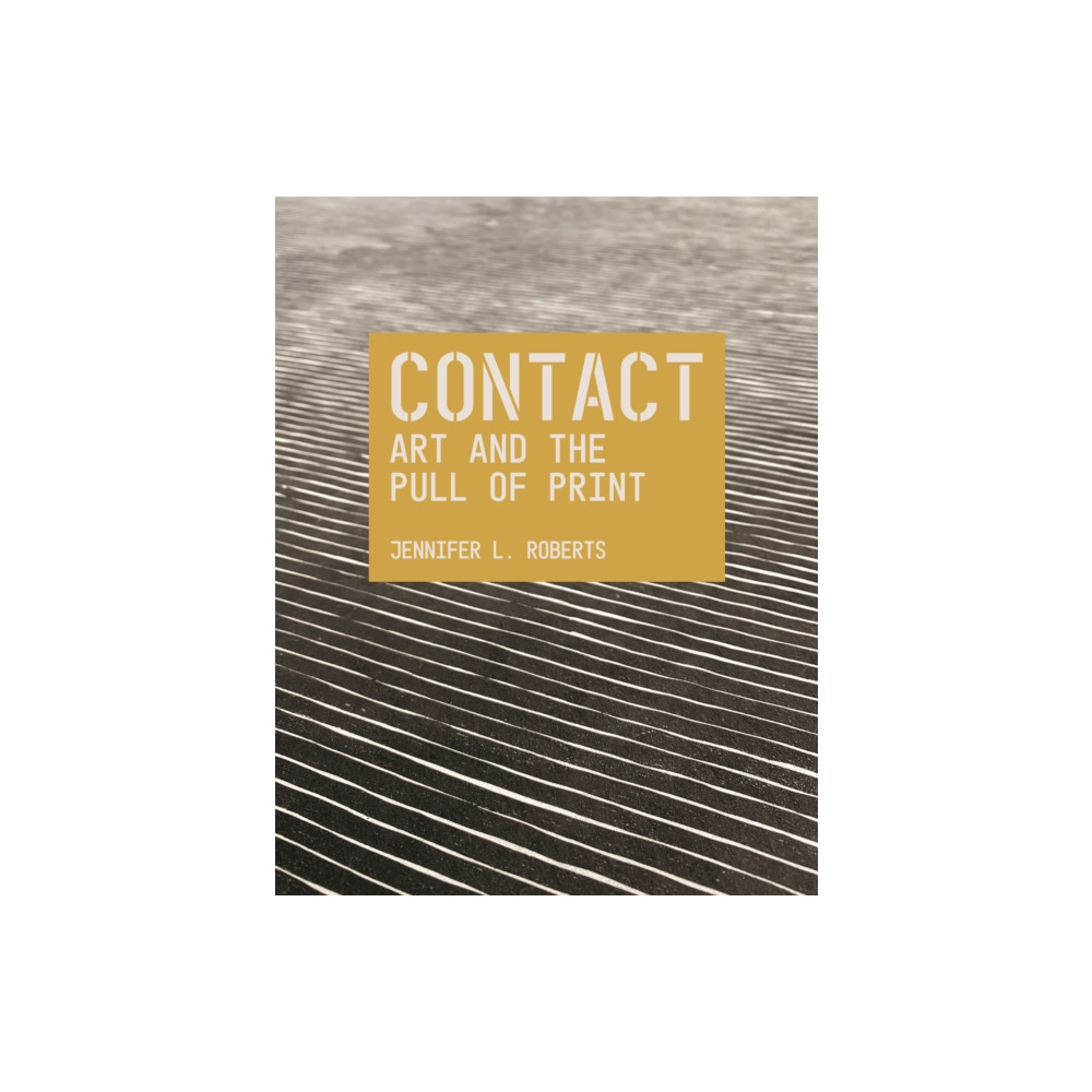 Produktbild för Contact: Art and the Pull of Print (häftad, eng)