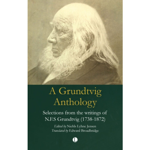 James Clarke & Co Ltd A Grundtvig Anthology (häftad, eng)