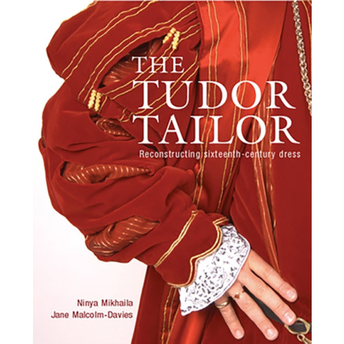 Batsford Ltd The Tudor Tailor (häftad, eng)