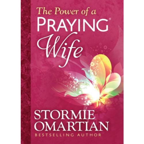 Harvest House Publishers,U.S. The Power of a Praying Wife Deluxe Edition (inbunden, eng)