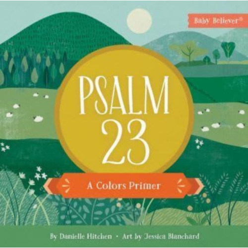 Harvest House Publishers,U.S. Psalm 23 (bok, board book, eng)