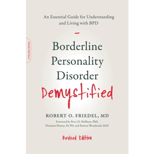 Hachette Books Borderline Personality Disorder Demystified, Revised Edition (häftad, eng)