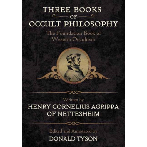 Llewellyn Publications,U.S. Three Books of Occult Philosophy (inbunden, eng)